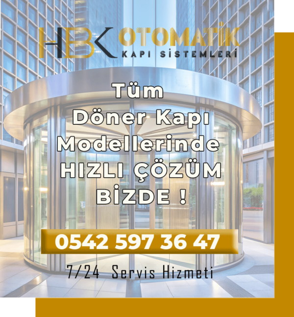 HBK Döner Kapı Montajı ve Tamiri